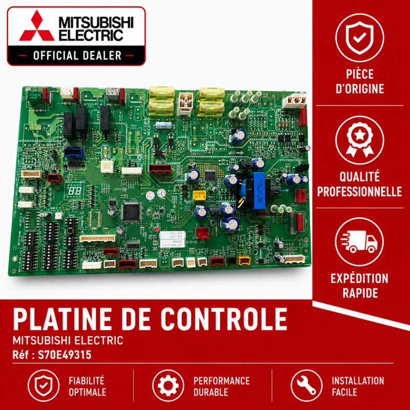 PLATINE DE CONTROLE MITSUBISHI Réf: S70E49315