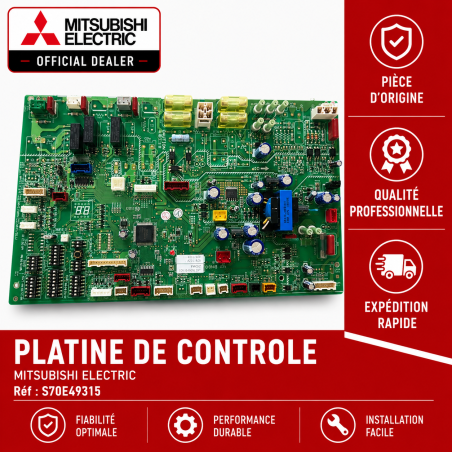 PLATINE DE CONTROLE MITSUBISHI Réf: S70E49315