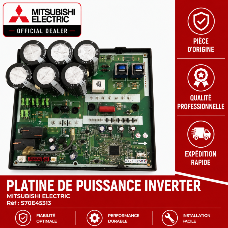 PLATINE DE PUISSANCE INVERTER MITSUBISHI Réf: S70E45313