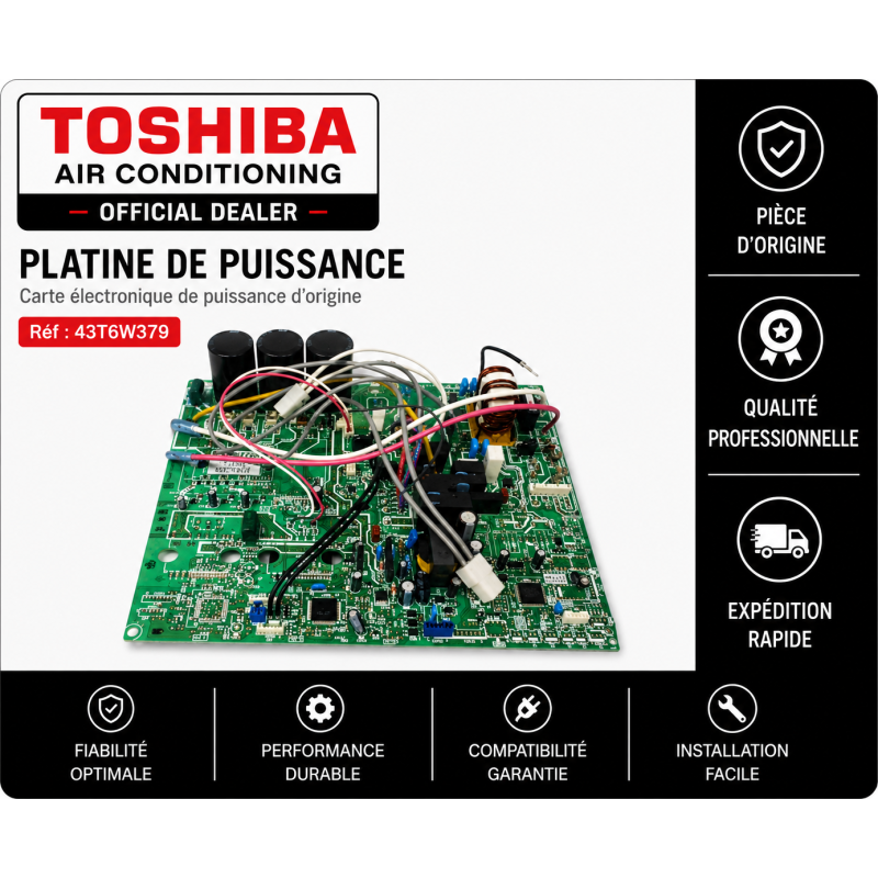 PLATINE DE PUISSANCE TOSHIBA Réf:43T6W379