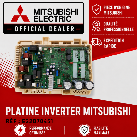 PLATINE INVERTER MITSUBISHI Réf: E22D70451