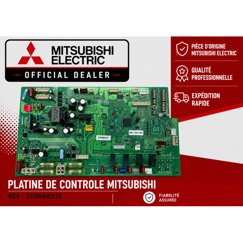 PLATINE DE CONTROLE MITSUBISHI Réf :S700B8315
