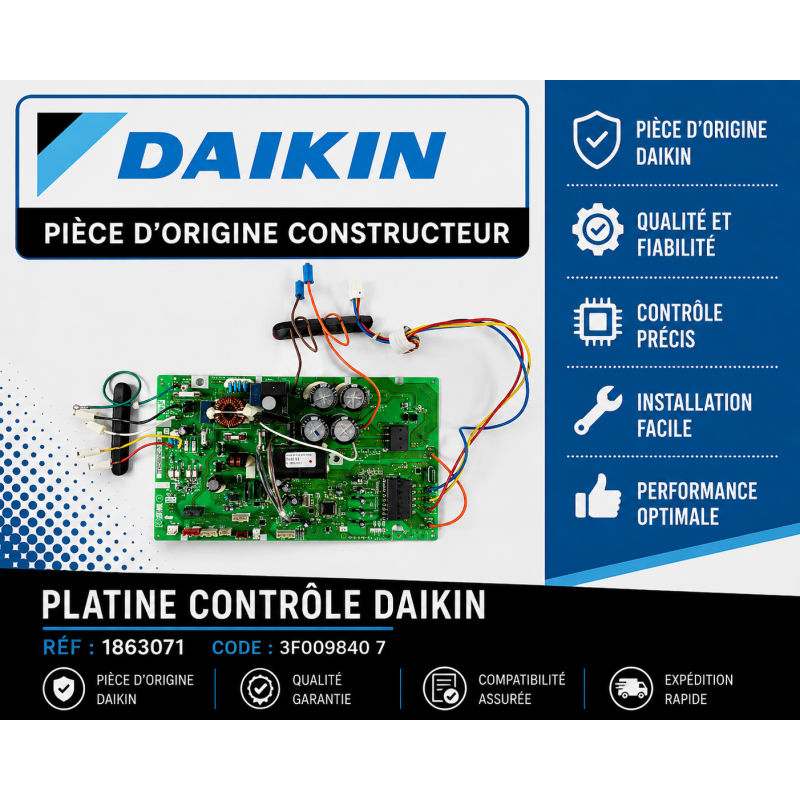 PLATINE CONTROLE  3F009840 7 DAIKIN Ref: 1863071