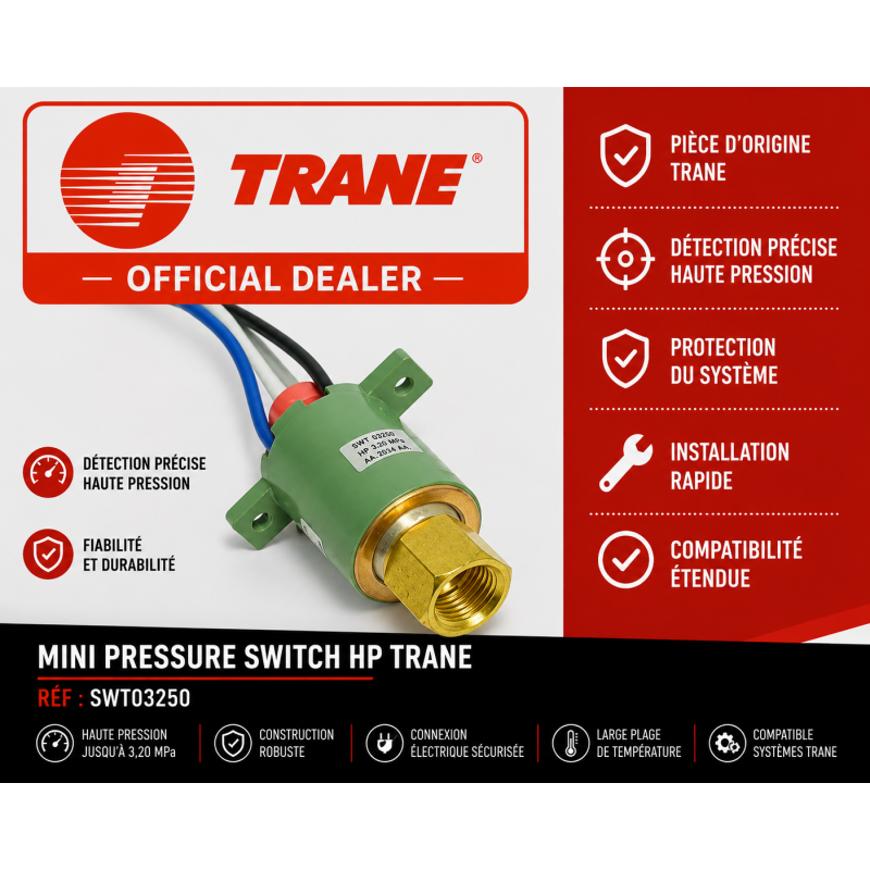 MINI PRESSURE SWITCH HP TRANE Réf: SWT03250