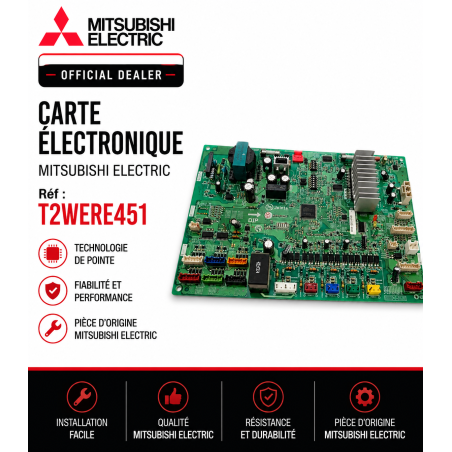 CARTE ELECTRONIQUE MITSUBISHI ELECTRIC Réf: T2WERE451