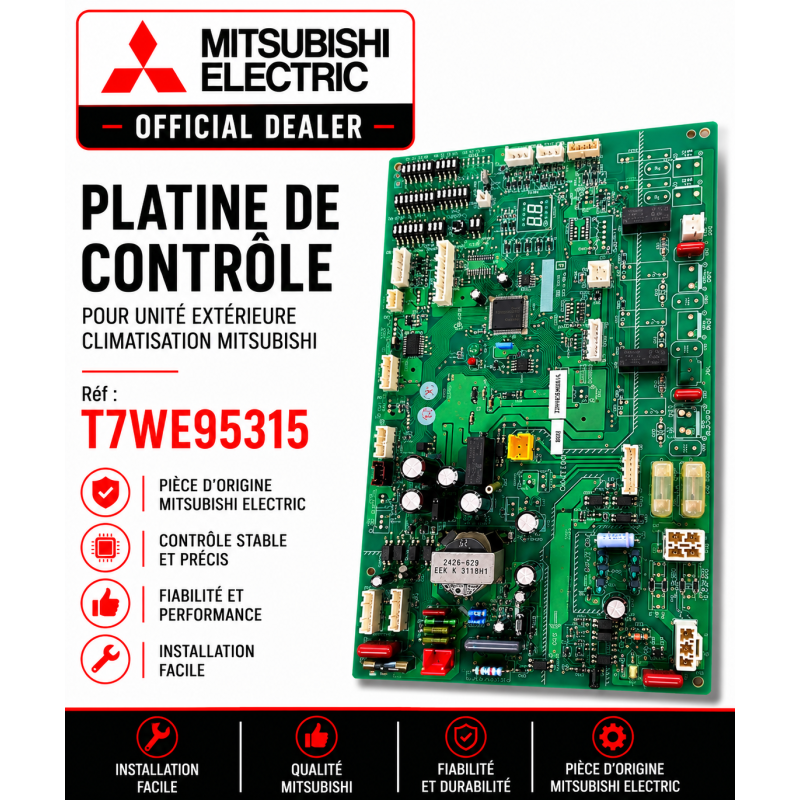 PLATINE DE CONTROLE MITSUBISHI Réf:T7WE95315