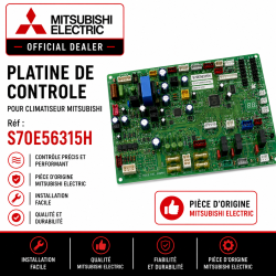 PLATINE DE CONTROLE MITSUBISHI RÉF: S70E56315H
