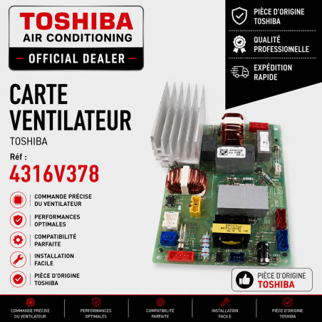 CARTE VENTILATEUR TOSHIBA Réf: 4316V378