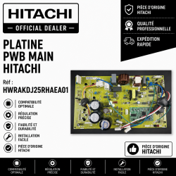 PLATINE P.W.B. MAIN HITACHI RÉF: HWRAC50FXEA05