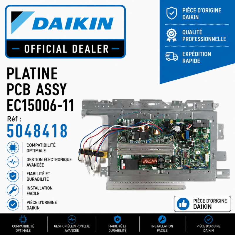 PLATINE PCB  ASSY EC15006-11  DAIKIN Réf: 5048418