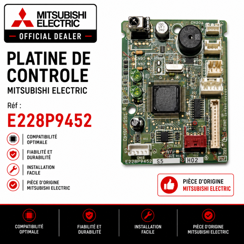 PLATINE DE CONTROLE MITSUBISHI Réf: E228P9452