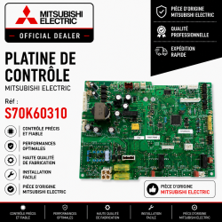 PLATINE DE CONTROLE MITSUBISHI Réf: S70K60310