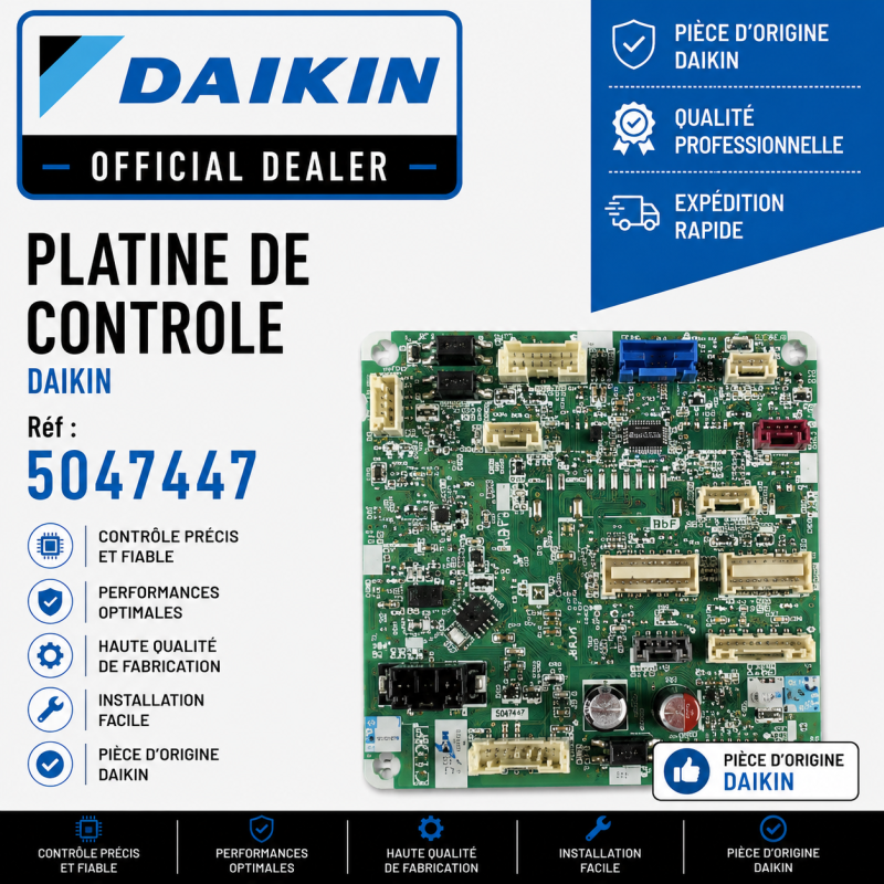 PLATINE DE CONTROLE DAIKIN Réf: 5047447