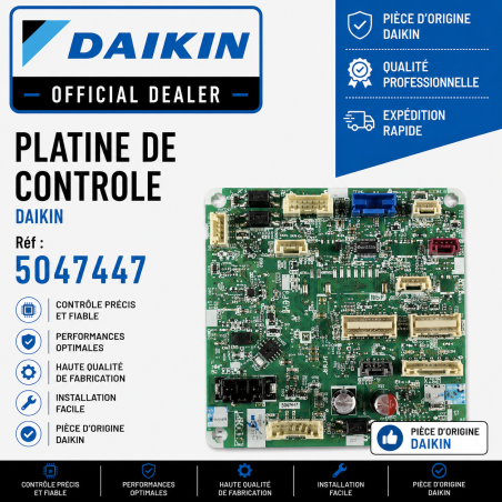 PLATINE DE CONTROLE DAIKIN Réf: 5047447
