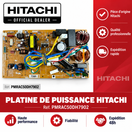 PLATINE DE PUISSANCE  HITACHI Réf:PMRAC50DH7902