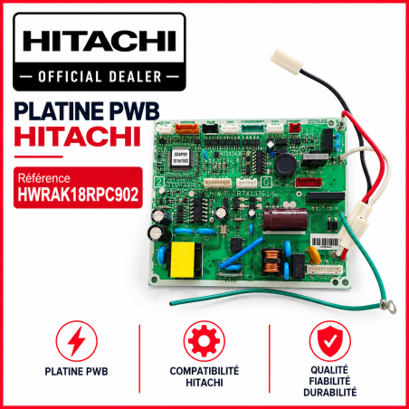 PLATINE PWB HITACHI Réf :HWRAK18RPC902