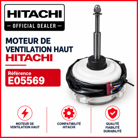 MOTEUR  DE VENTILATION HAUT HITACHI Réf:E05569